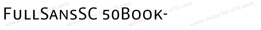 FullSansSC 50Book字体转换